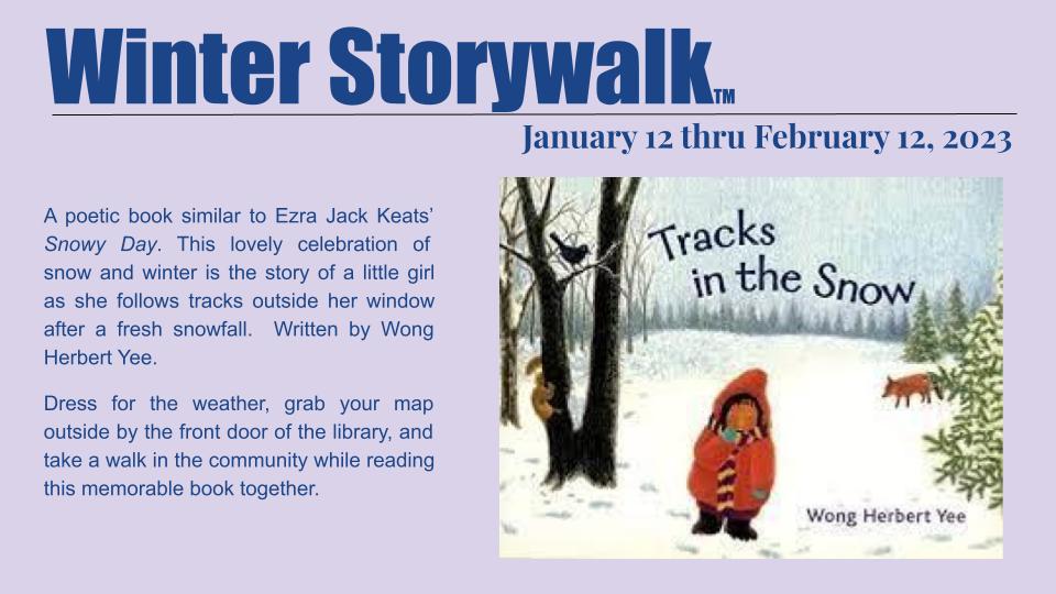 Winter Storywalk - Tracks in the Snow