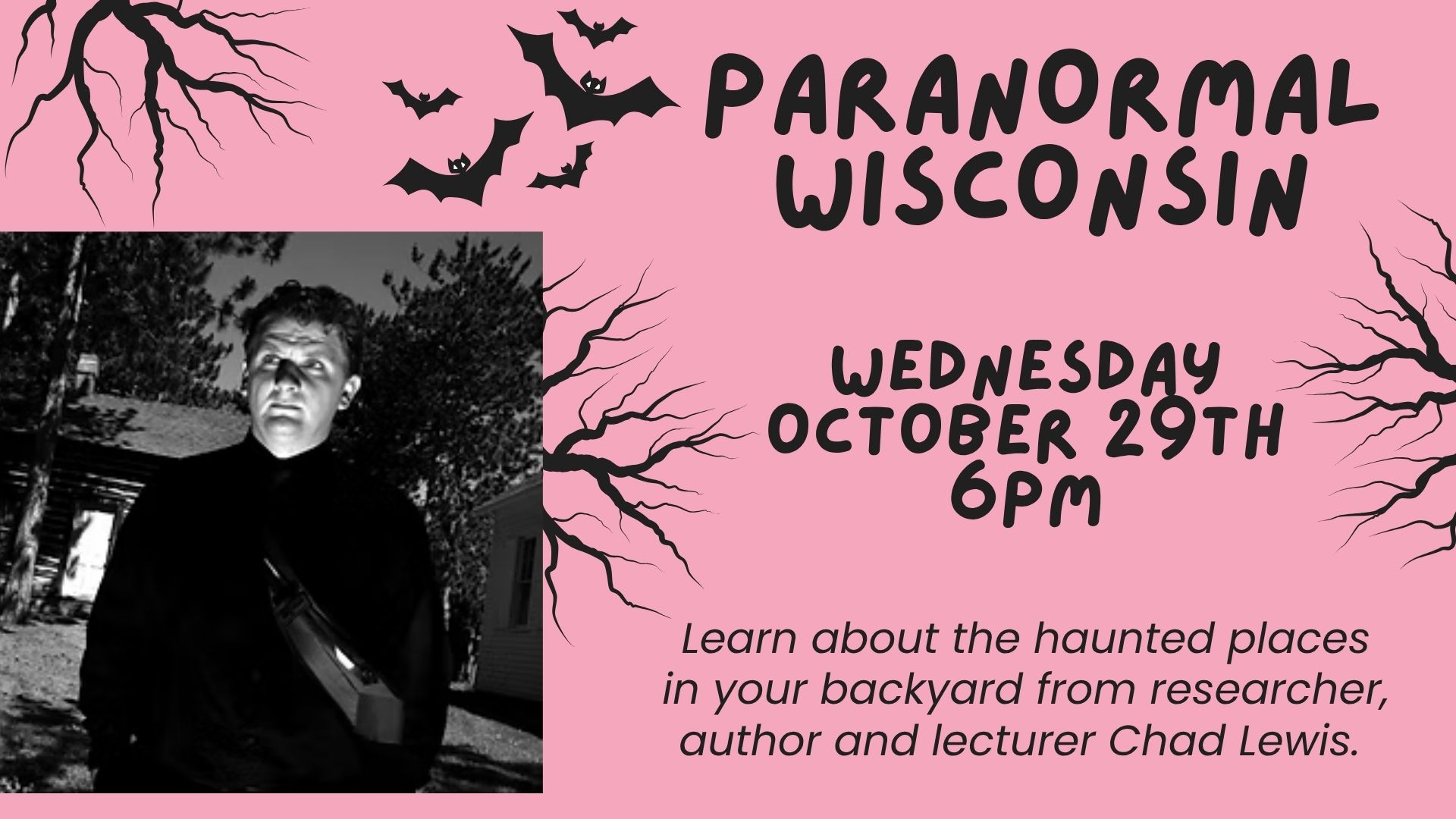 Paranormal Wisconsin October 29th 6pm